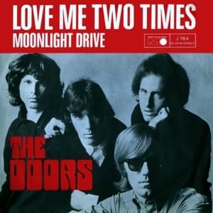 Love me two times - The doors