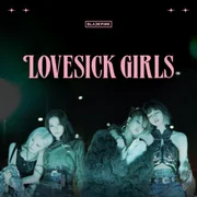 Lovesick Girls - Blackpink