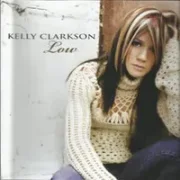 Low - Kelly clarkson