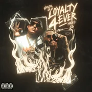 Loyalty 4 Ever - Hanzel La H