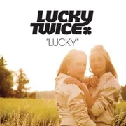 Lucky - Lucky Twice