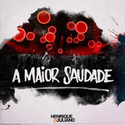 A Maior Saudade - Márcio Costa