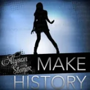 Make history - Alyson stoner