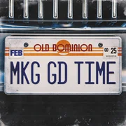 Making Good Time - Old Dominion