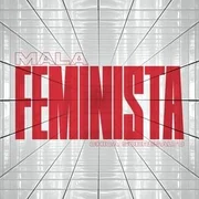 Mala feminista - Chica Sobresalto