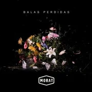 Maldita Costumbre - Morat