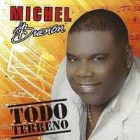 Maldito el tiempo - Michel el Buenón