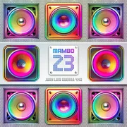 MAMBO 23 - Juan Luis Guerra