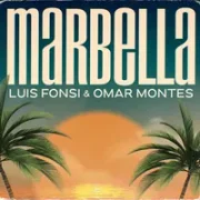 Marbella ft. Omar Montes - Luis Fonsi