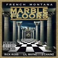 Marble Floors - French Montana