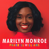 Marilyn Monroe - Pharrell Williams