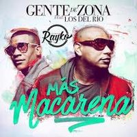 Más Macarena - Gente de Zona