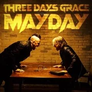 Mayday - Three Days Grace