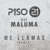 Me Llamas (Remix) - Piso 21