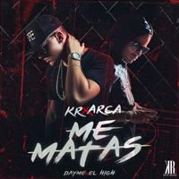 Me Matas - Kevin Roldan