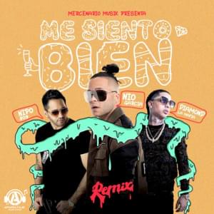 Me Siento Bien (Remix) - Nio Garcia