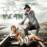 Mean - Taylor swift