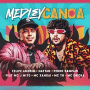 Medley Canoa - Putaria no Escuro / Menina do Job / Escada do Prédio / Mal Caminho / Pede Que eu Te Dou ft. MC J MITO, MC Xangai, MC TH & MC Dricka - Nattan