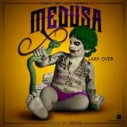 Medusa - Lary Over