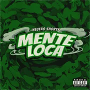 Mente Loca - Neutro Shorty