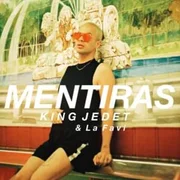 Mentiras ft. La Favi - Jedet