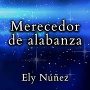 Merecedor de alabanza - Alex Rodriguez