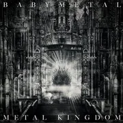 METAL KINGDOM - Babymetal