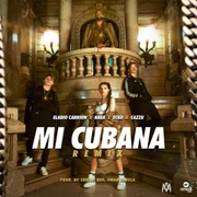 Mi Cubana (Remix) ft. ECKO - Eladio Carrión