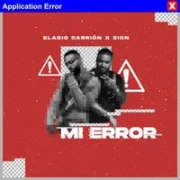 Mi Error - Eladio Carrion