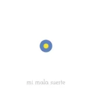 Mi Mala Suerte - Nena Daconte