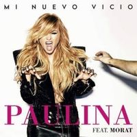 Mi Nuevo Vicio - Paulina Rubio