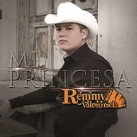 Mi Princesa - Remmy Valenzuela