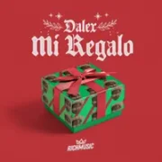 Mi Regalo - Dalex