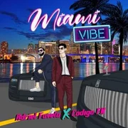 Miami Vibe ft. Código FN - Adriel Favela