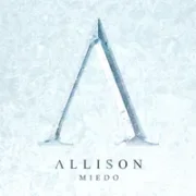 Miedo - Allison
