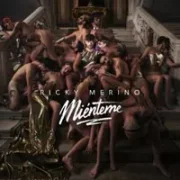 Miénteme - Ricky Merino