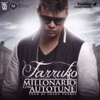 Millonario Con Autotune - Farruko