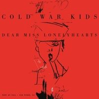 Miracle Mile - Cold War Kids