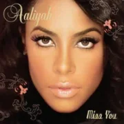 Miss you - Aaliyah