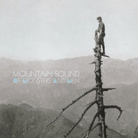 Mountain Sound - Of Monsters and Men