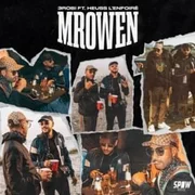 Mrowen ft. Heuss L’enfoiré - 3robi