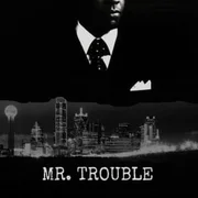 Mr.Trouble - Bigxthaplug