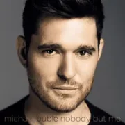 My Baby Just Cares for Me - Michael Bublé