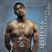 My Boo ft. Alicia Keys - Usher