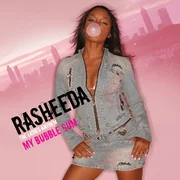 My Bubble Gum - Rasheeda