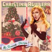 My Favorite Things (Live from the Eiffel Tower) - Christina Aguilera