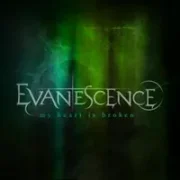 My heart is broken - Evanescence