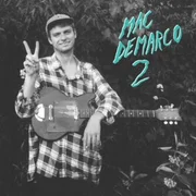 My Kind of Woman - Mac Demarco