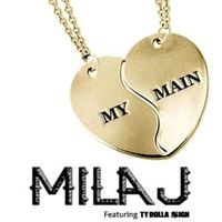 My Main - Mila J