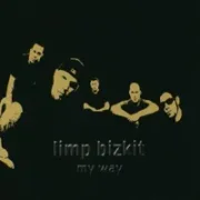 My way - Limp bizkit